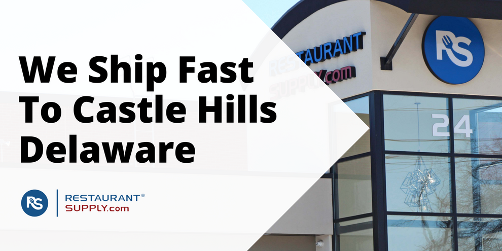 Restaurant Supply Store Castle Hills Delaware