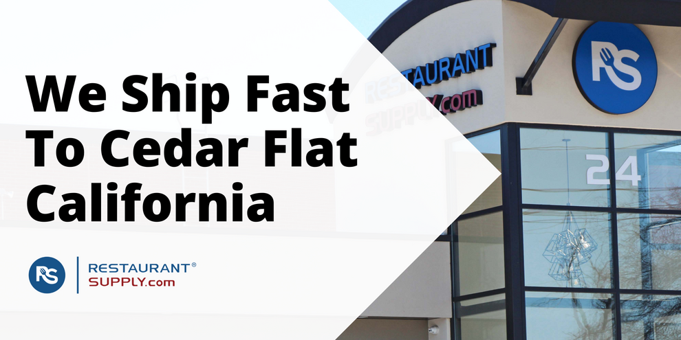 Restaurant Supply Store Cedar Flat California