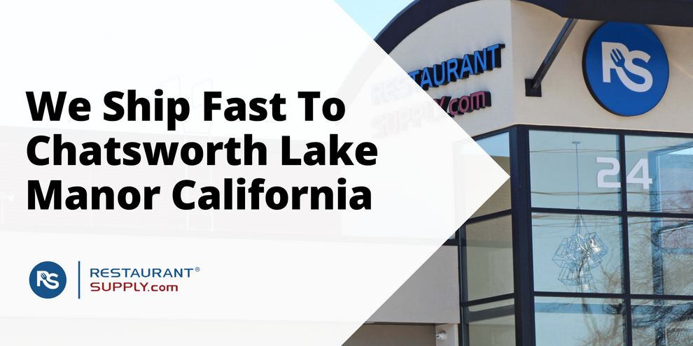 Restaurant Supply Store Chatsworth Lake Manor California