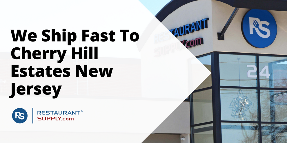 Restaurant Supply Store Cherry Hill Estates New Jersey