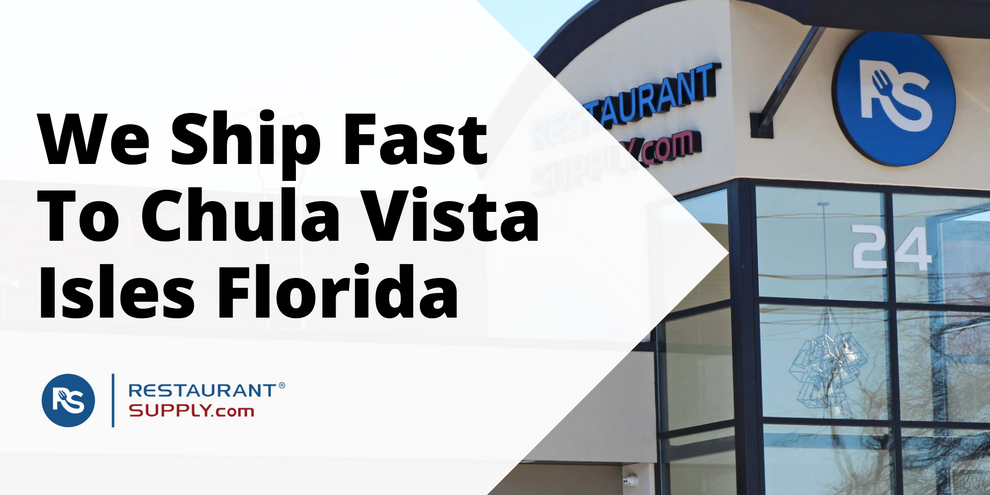 Restaurant Supply Store Chula Vista Isles Florida