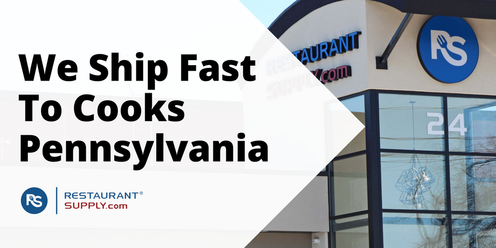 Restaurant Supply Store Cooks Pennsylvania