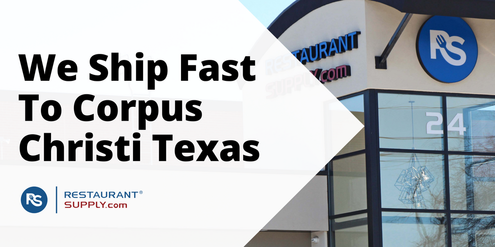 Restaurant Supply Store Corpus Christi Texas
