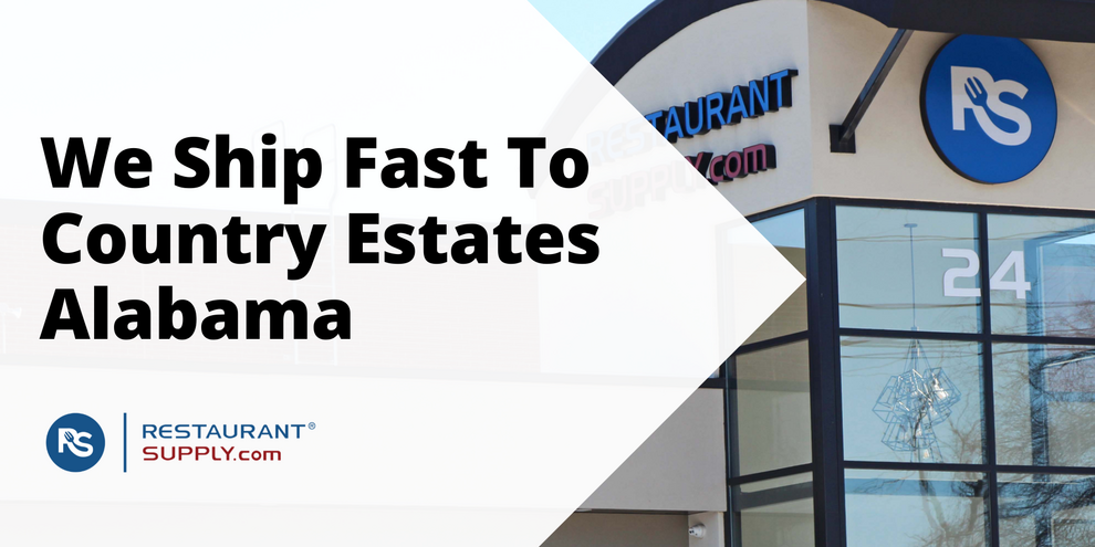 Restaurant Supply Store Country Estates Alabama