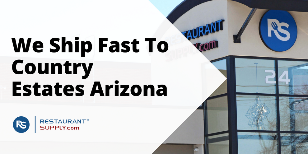 Restaurant Supply Store Country Estates Arizona