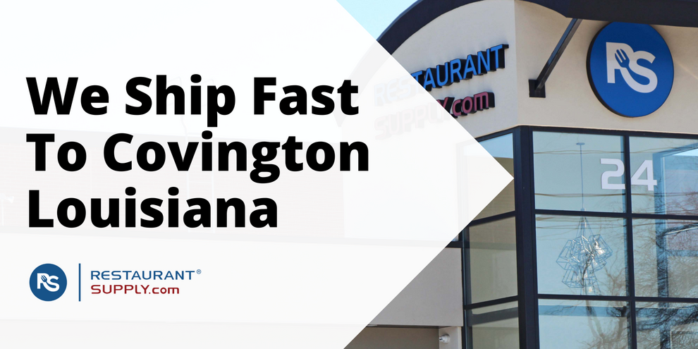 Restaurant Supply Store Covington Louisiana