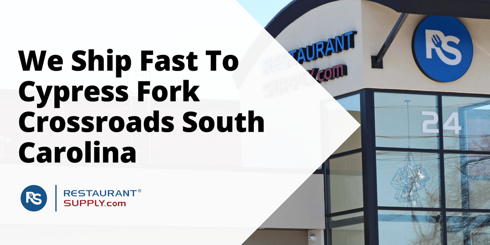 Restaurant Supply Store Cypress Fork Crossroads South Carolina