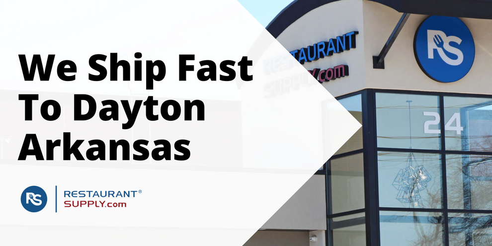 Restaurant Supply Store Dayton Arkansas