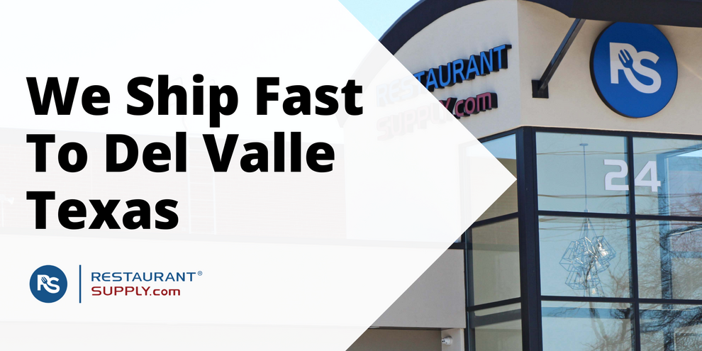 Restaurant Supply Store Del Valle Texas