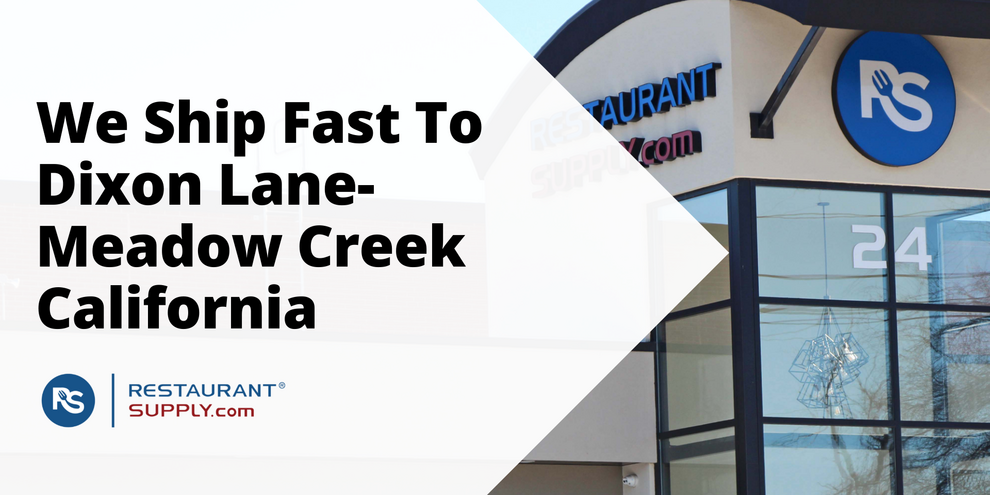 Restaurant Supply Store Dixon Lane-Meadow Creek California