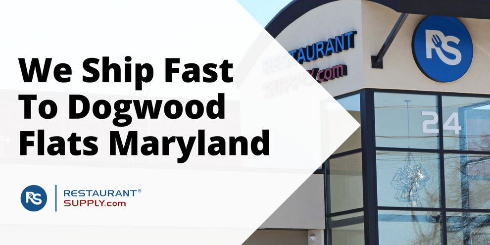 Restaurant Supply Store Dogwood Flats Maryland