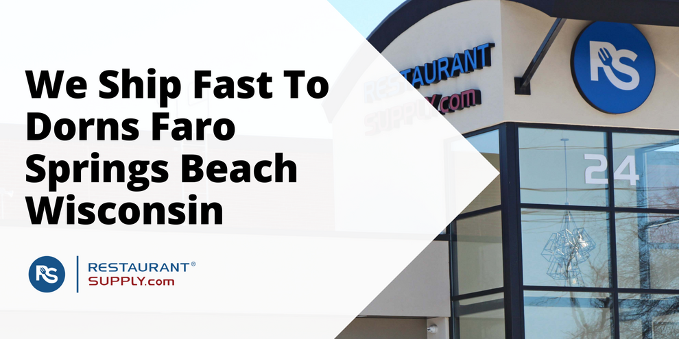 Restaurant Supply Store Dorns Faro Springs Beach Wisconsin