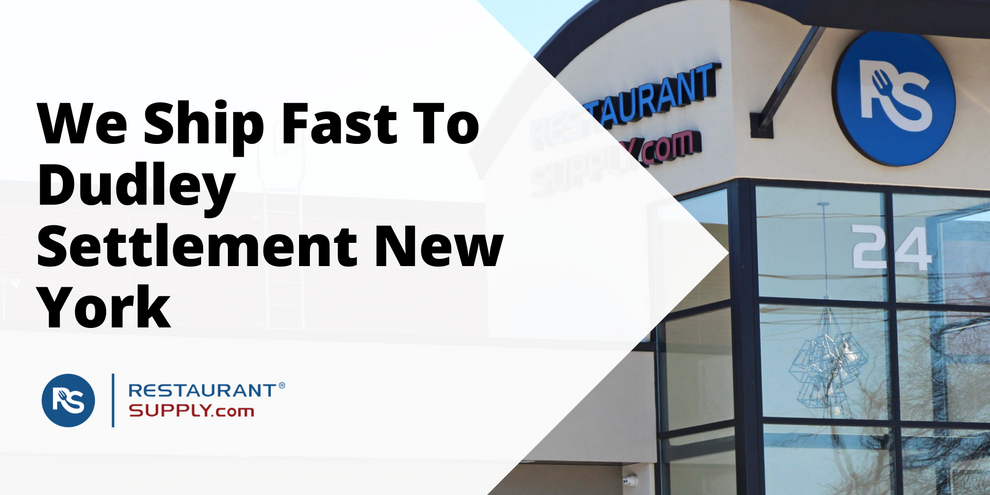 Restaurant Supply Store Dudley Settlement New York