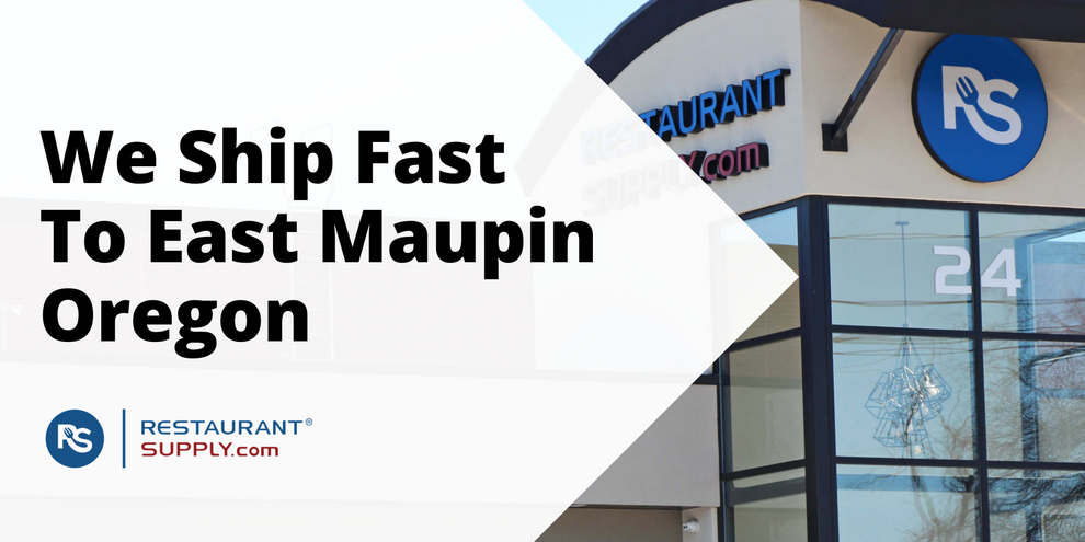 Restaurant Supply Store East Maupin Oregon
