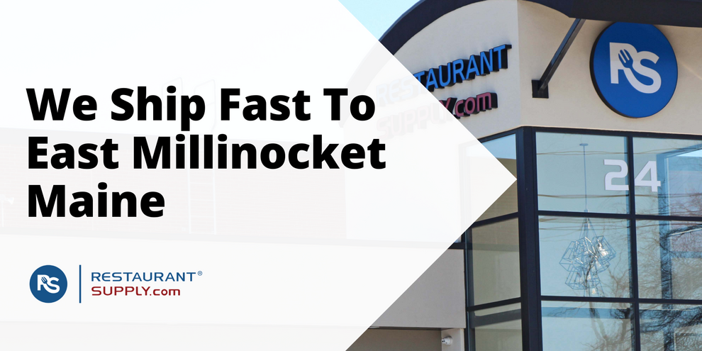 Restaurant Supply Store East Millinocket Maine