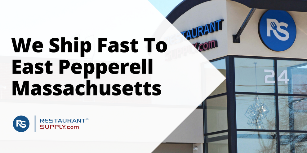 Restaurant Supply Store East Pepperell Massachusetts