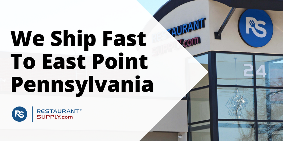 Restaurant Supply Store East Point Pennsylvania