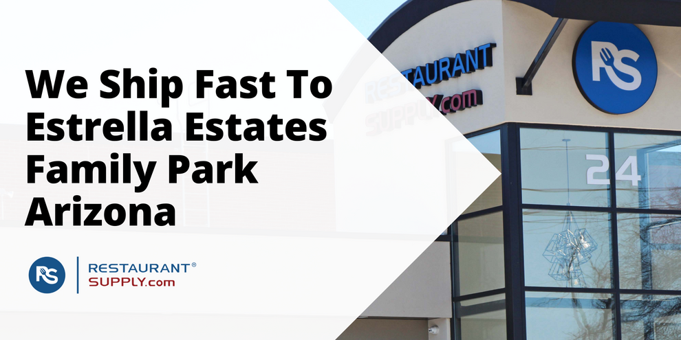 Restaurant Supply Store Estrella Estates Family Park Arizona