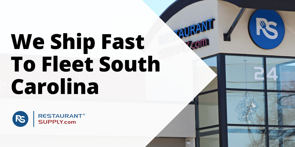 Restaurant Supply Store Fleet South Carolina