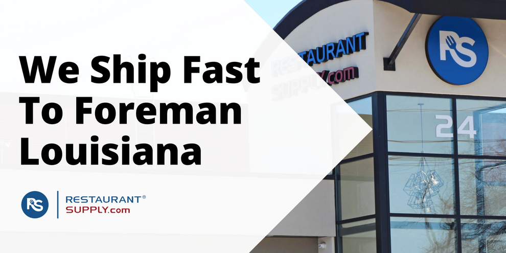 Restaurant Supply Store Foreman Louisiana