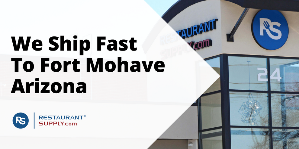 Restaurant Supply Store Fort Mohave Arizona