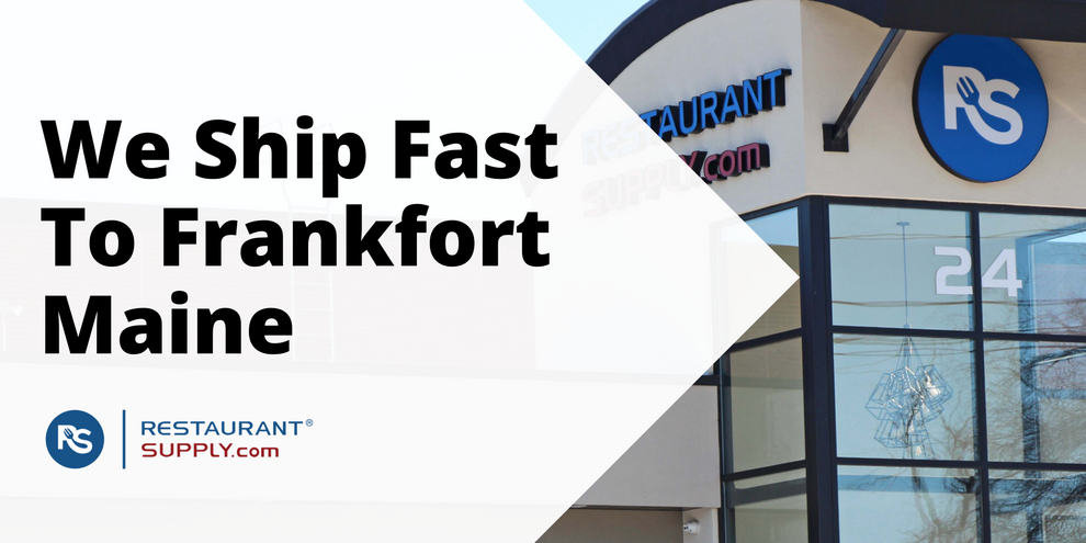 Restaurant Supply Store Frankfort Maine