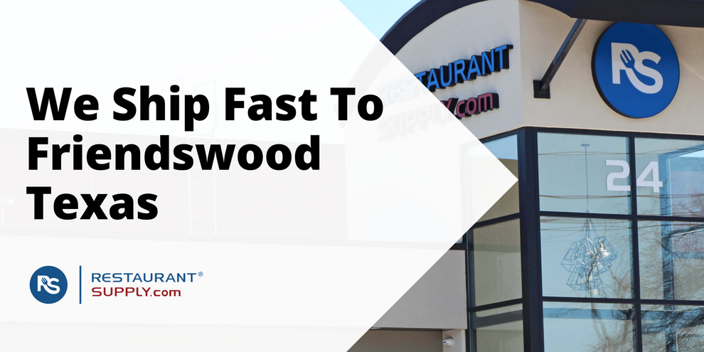 Restaurant Supply Store Friendswood Texas