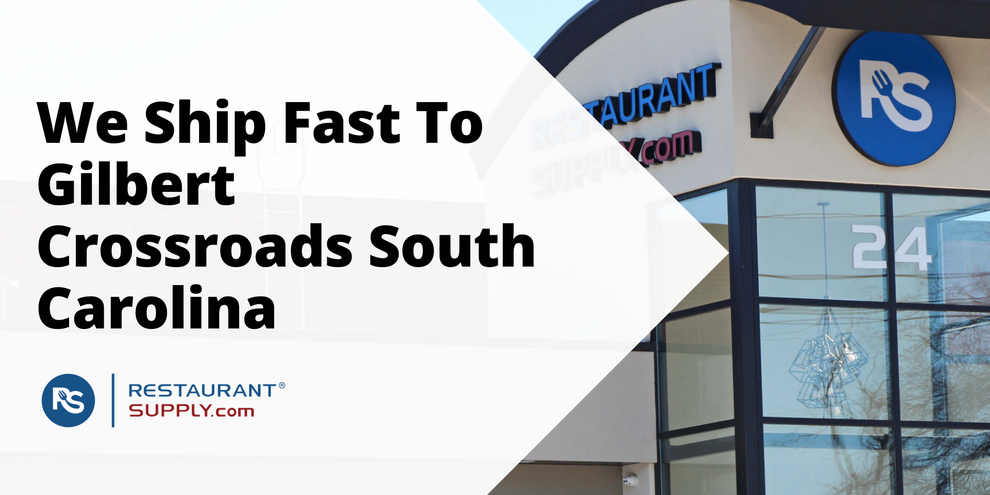 Restaurant Supply Store Gilbert Crossroads South Carolina