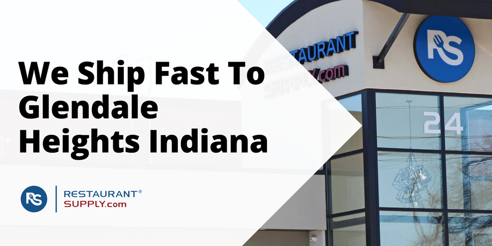 Restaurant Supply Store Glendale Heights Indiana