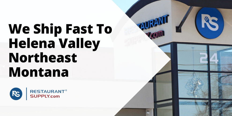 Restaurant Supply Store Helena Valley Northeast Montana