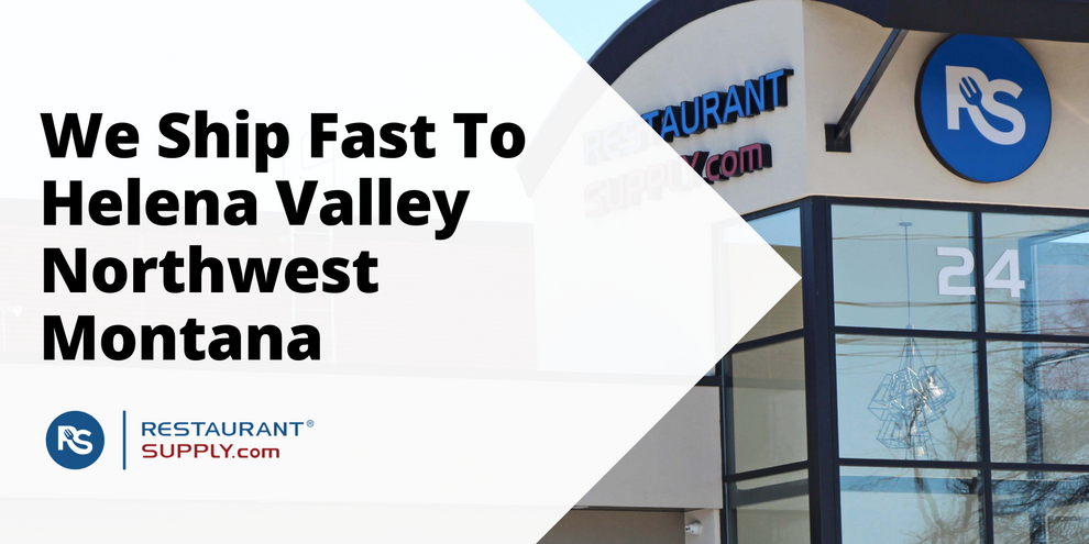 Restaurant Supply Store Helena Valley Northwest Montana