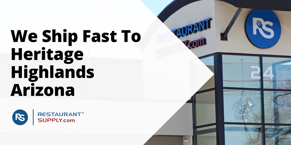 Restaurant Supply Store Heritage Highlands Arizona