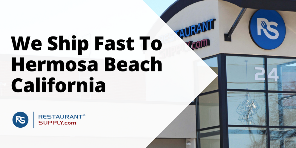 Restaurant Supply Store Hermosa Beach California