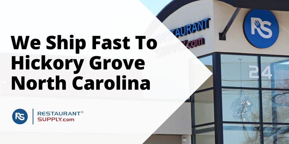 Restaurant Supply Store Hickory Grove North Carolina