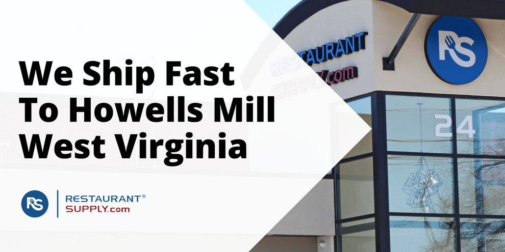 Restaurant Supply Store Howells Mill West Virginia