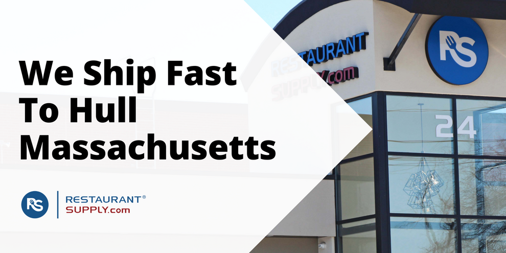 Restaurant Supply Store Hull Massachusetts