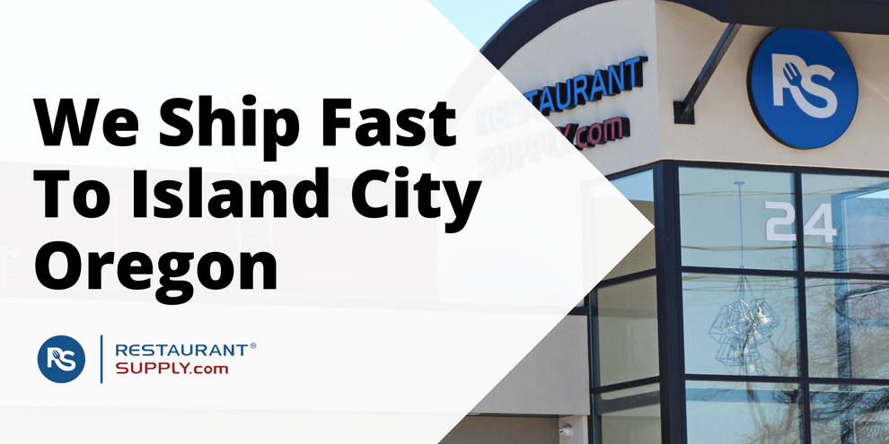 Restaurant Supply Store Island City Oregon