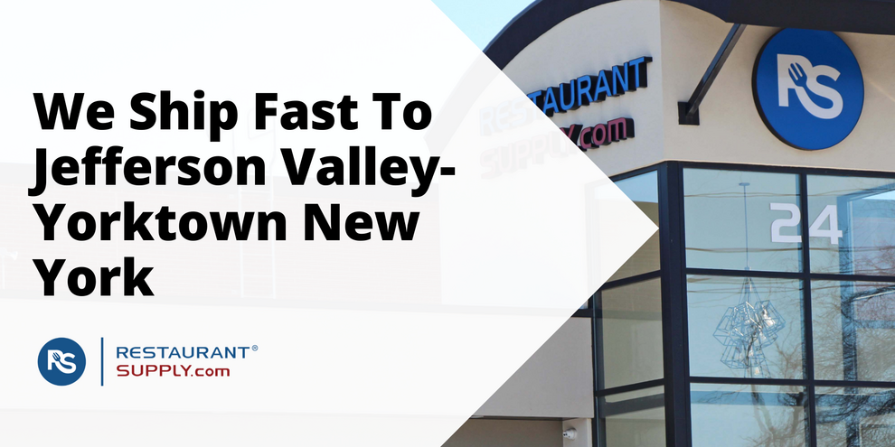 Restaurant Supply Store Jefferson Valley-Yorktown New York