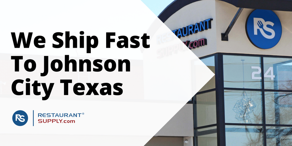 Restaurant Supply Store Johnson City Texas