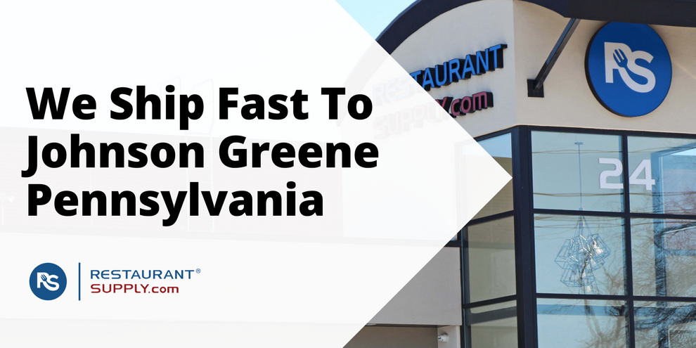 Restaurant Supply Store Johnson Greene Pennsylvania