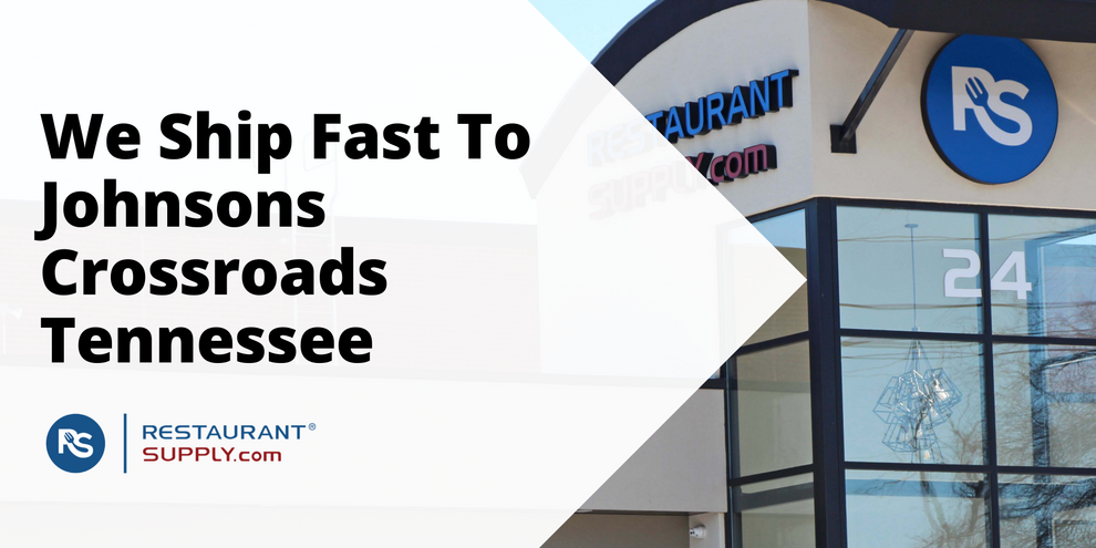 Restaurant Supply Store Johnsons Crossroads Tennessee