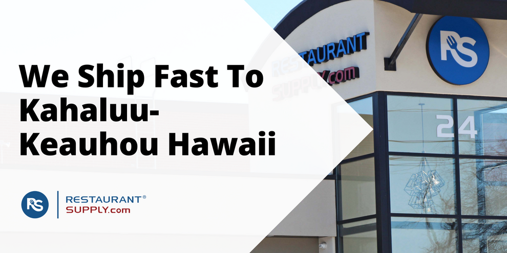 Restaurant Supply Store Kahaluu-Keauhou Hawaii