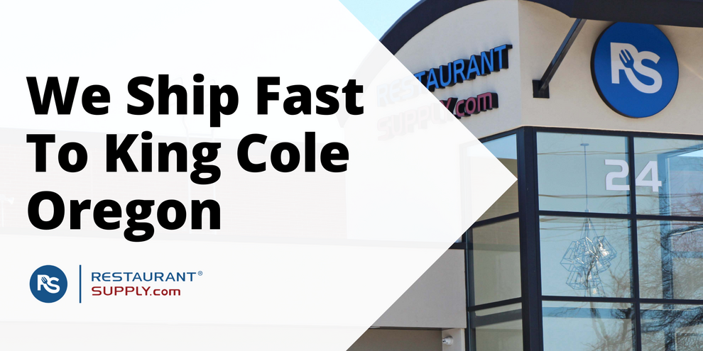 Restaurant Supply Store King Cole Oregon