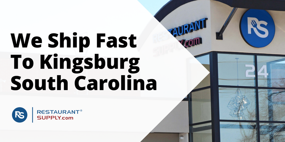 Restaurant Supply Store Kingsburg South Carolina