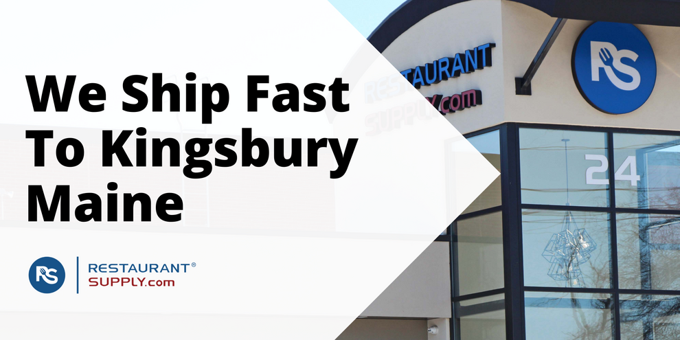 Restaurant Supply Store Kingsbury Maine