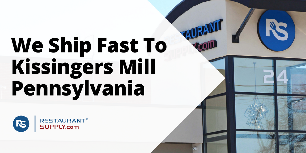 Restaurant Supply Store Kissingers Mill Pennsylvania