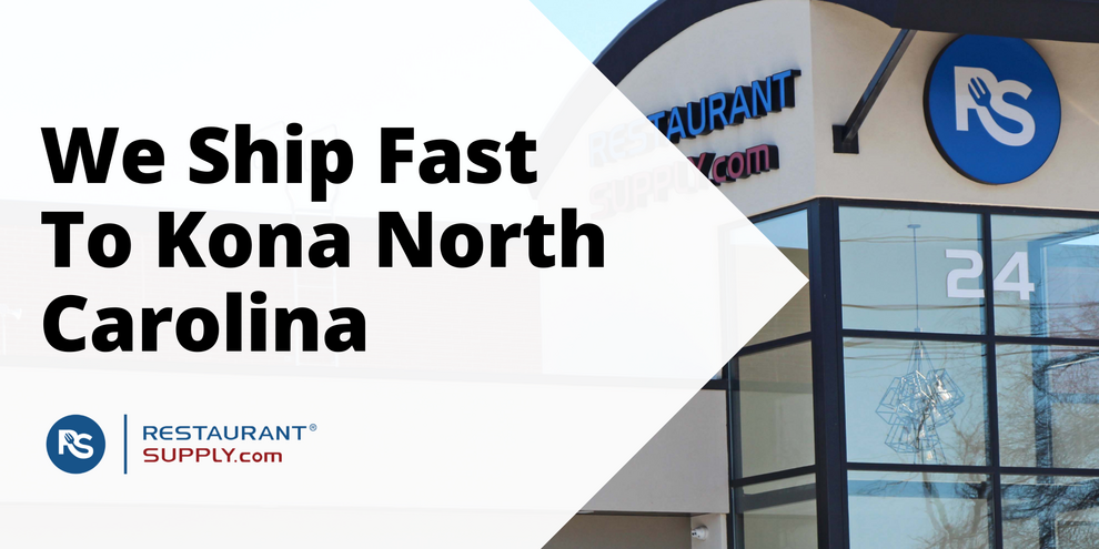 Restaurant Supply Store Kona North Carolina