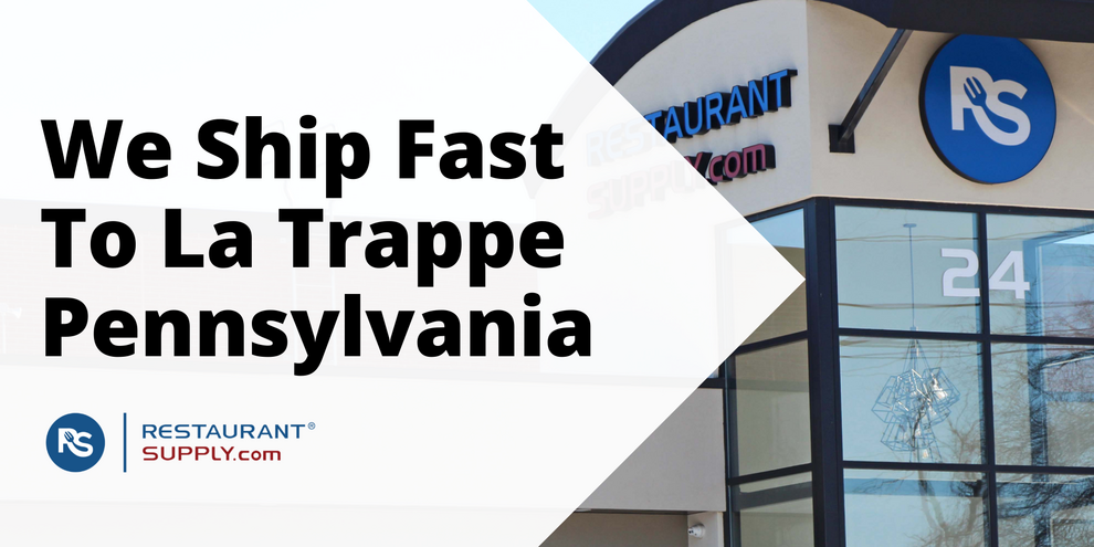Restaurant Supply Store La Trappe Pennsylvania
