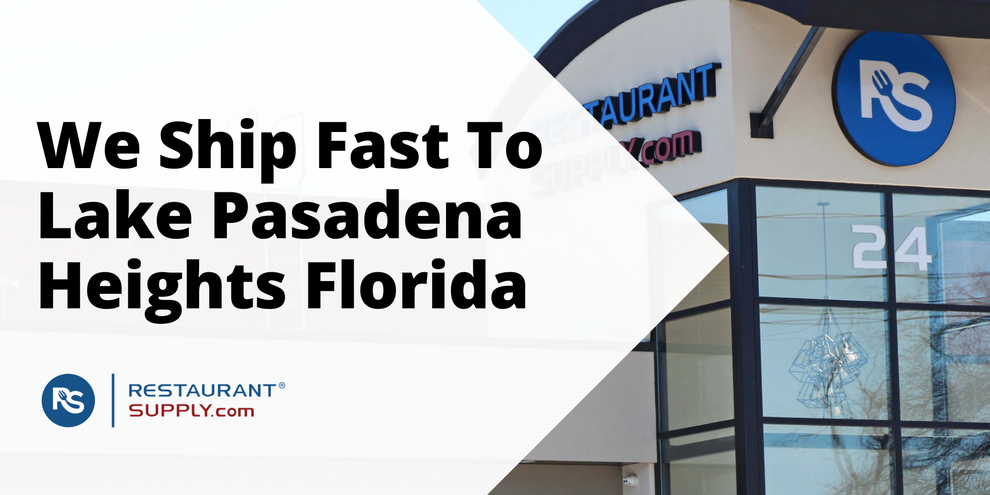 Restaurant Supply Store Lake Pasadena Heights Florida