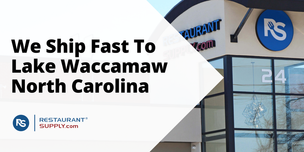 Restaurant Supply Store Lake Waccamaw North Carolina